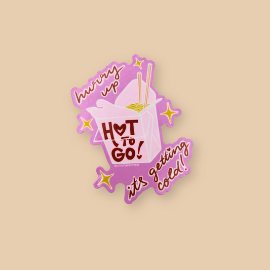 Hot To Go Sticker