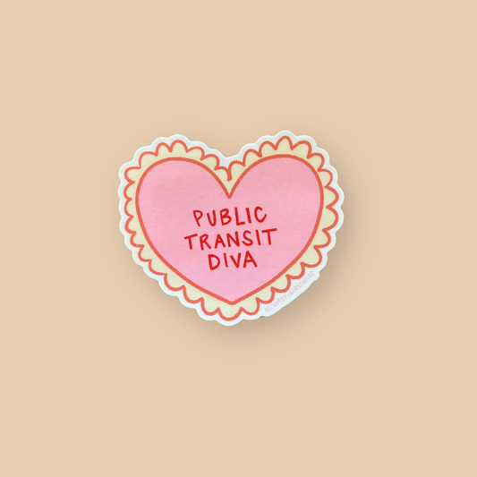 Public Transit Diva Sticker