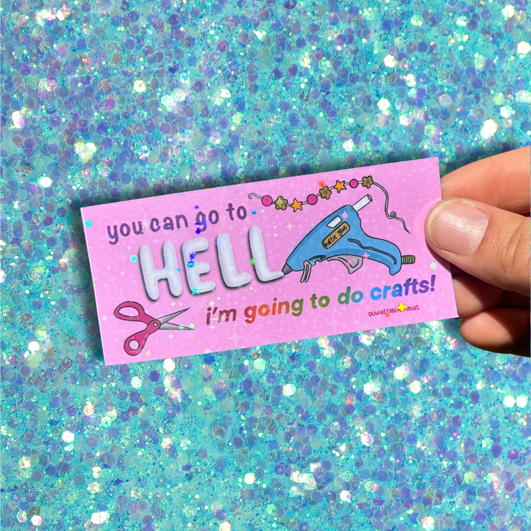 I’m Going to Do Crafts Sticker