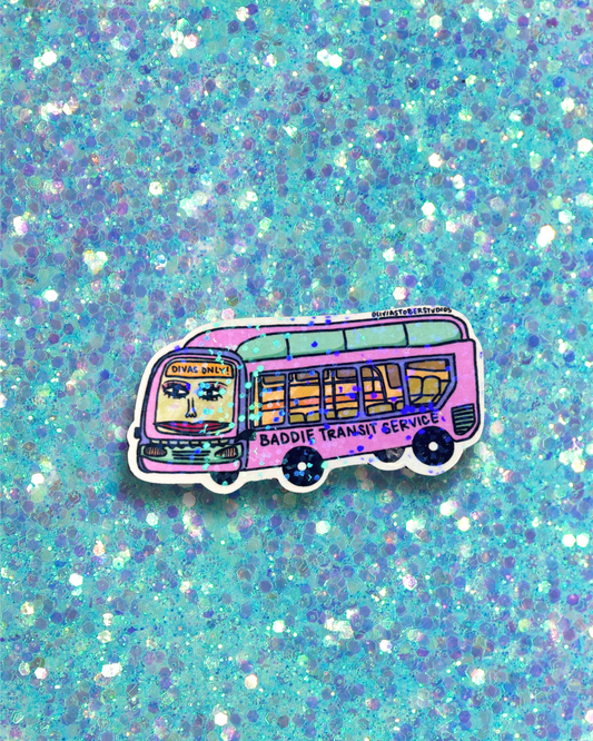 Baddie Transit Service Sticker