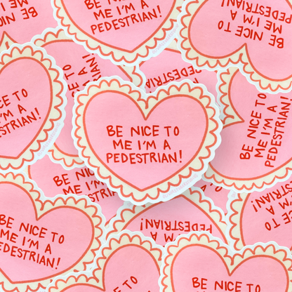 I'm a Pedestrian Sticker