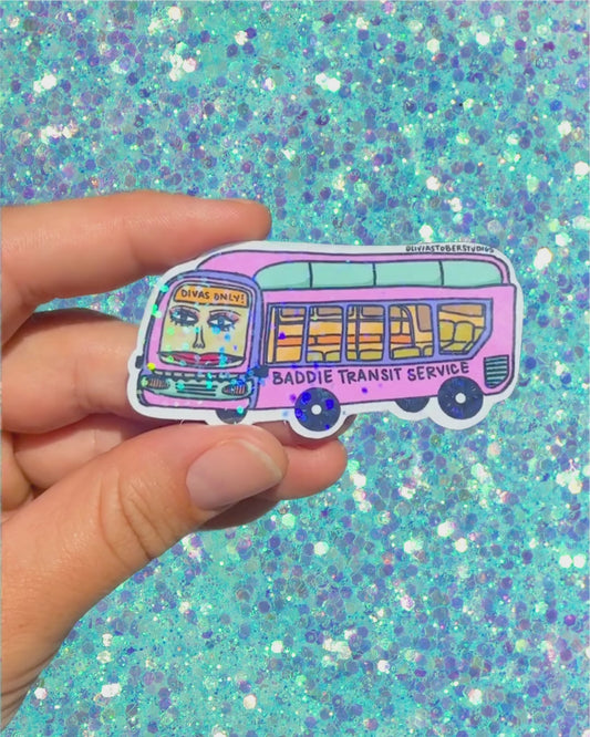 Baddie Transit Service Sticker