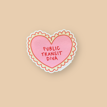Public Transit Diva Sticker